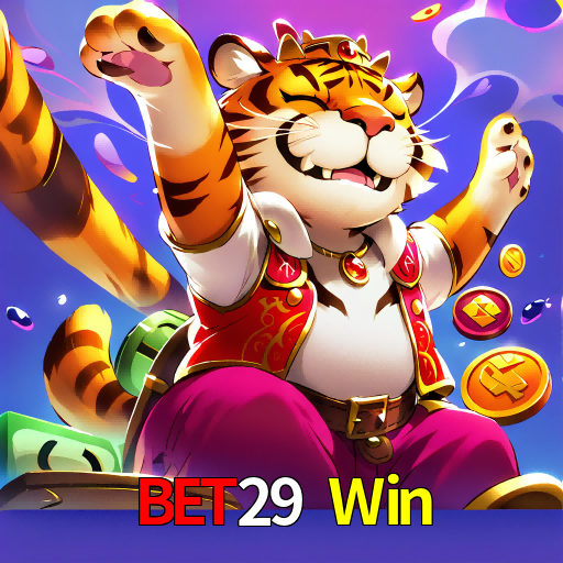 Bet29 Win